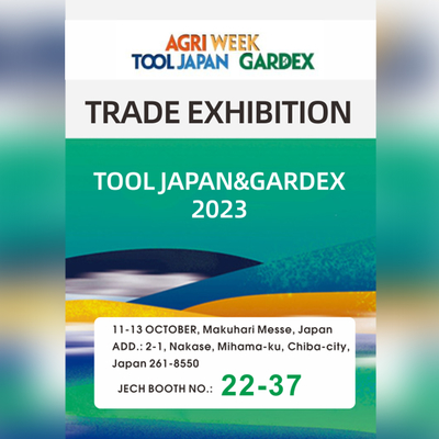 Trade Exhibition-Tool japan & Gardex 2023