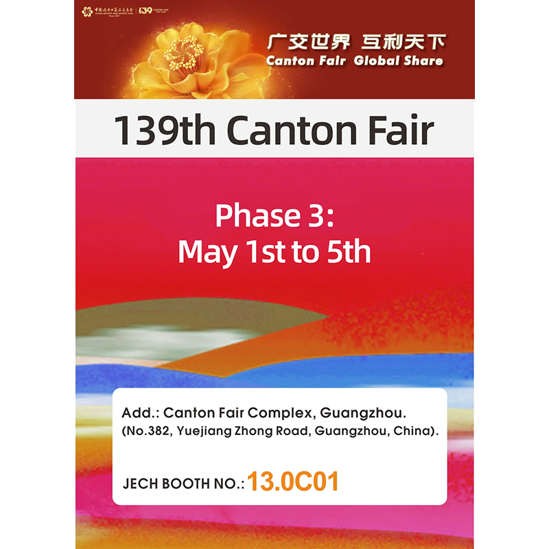 Meet JECH at Canton Fair 2026: Safety, Quality, and New Opportunities